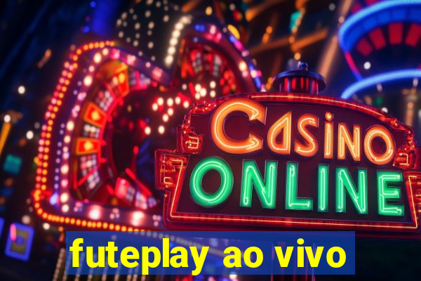 futeplay ao vivo